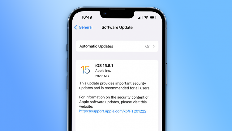 Apple phát hành iOS 15.6.1 sửa các lỗi bảo mật và hiệu năng